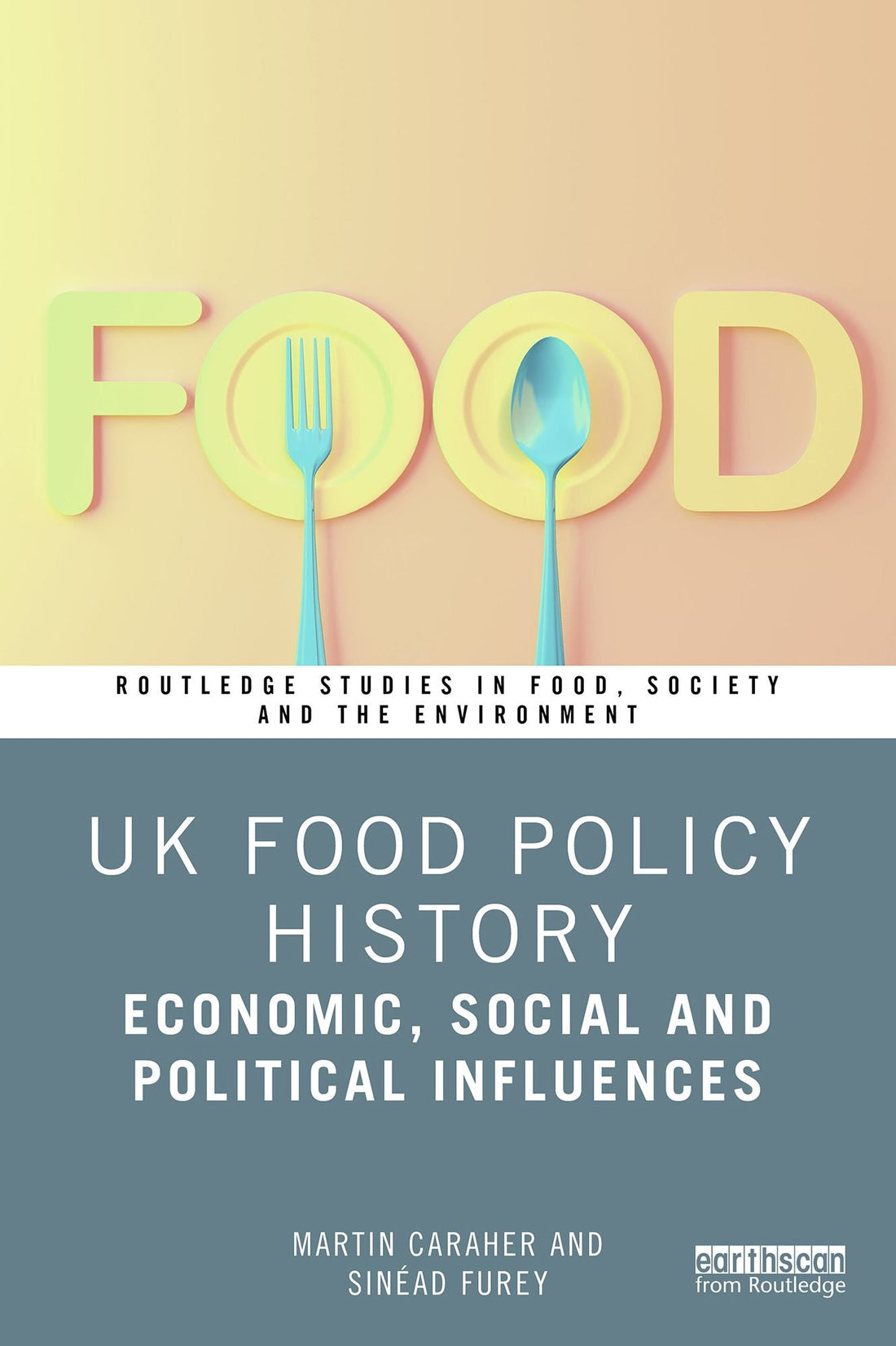 UK Food Policy History: Economic, Social and Political Influences