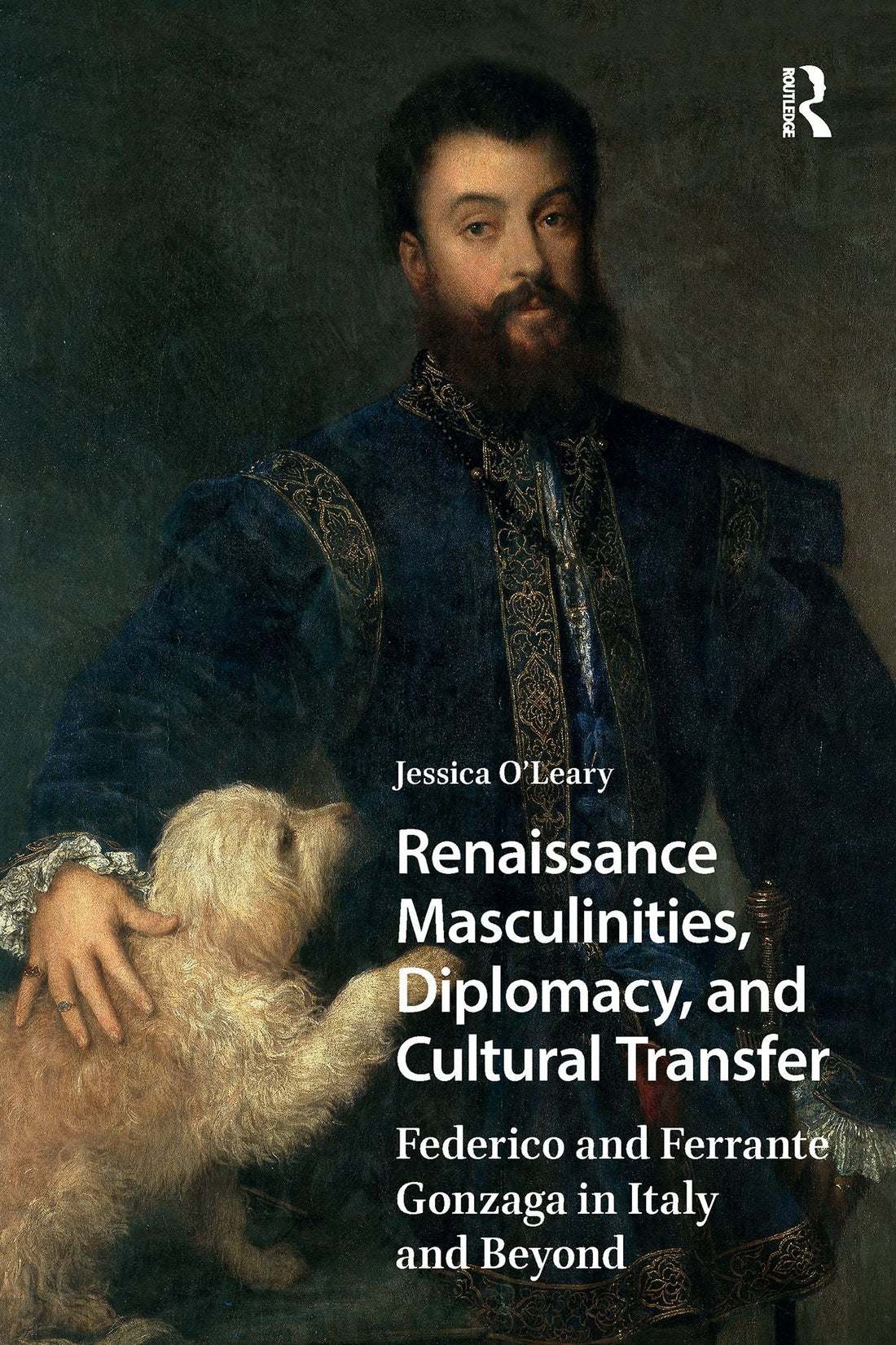 Renaissance Masculinities, Diplomacy, and Cultural Transfer: Federico and Ferrante Gonzaga in Italy and Beyond