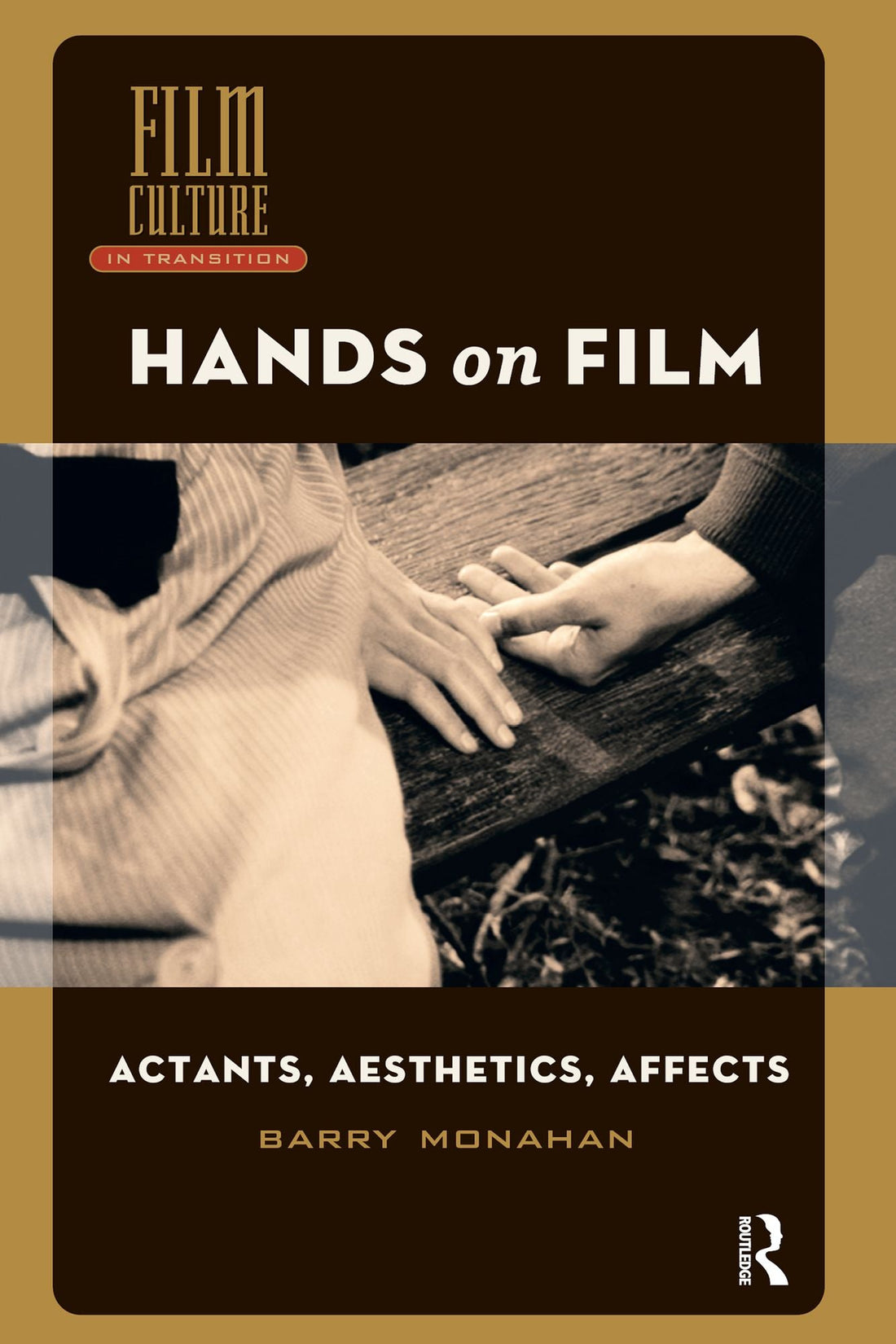 Hands on Film: Actants, Aesthetics, Affects