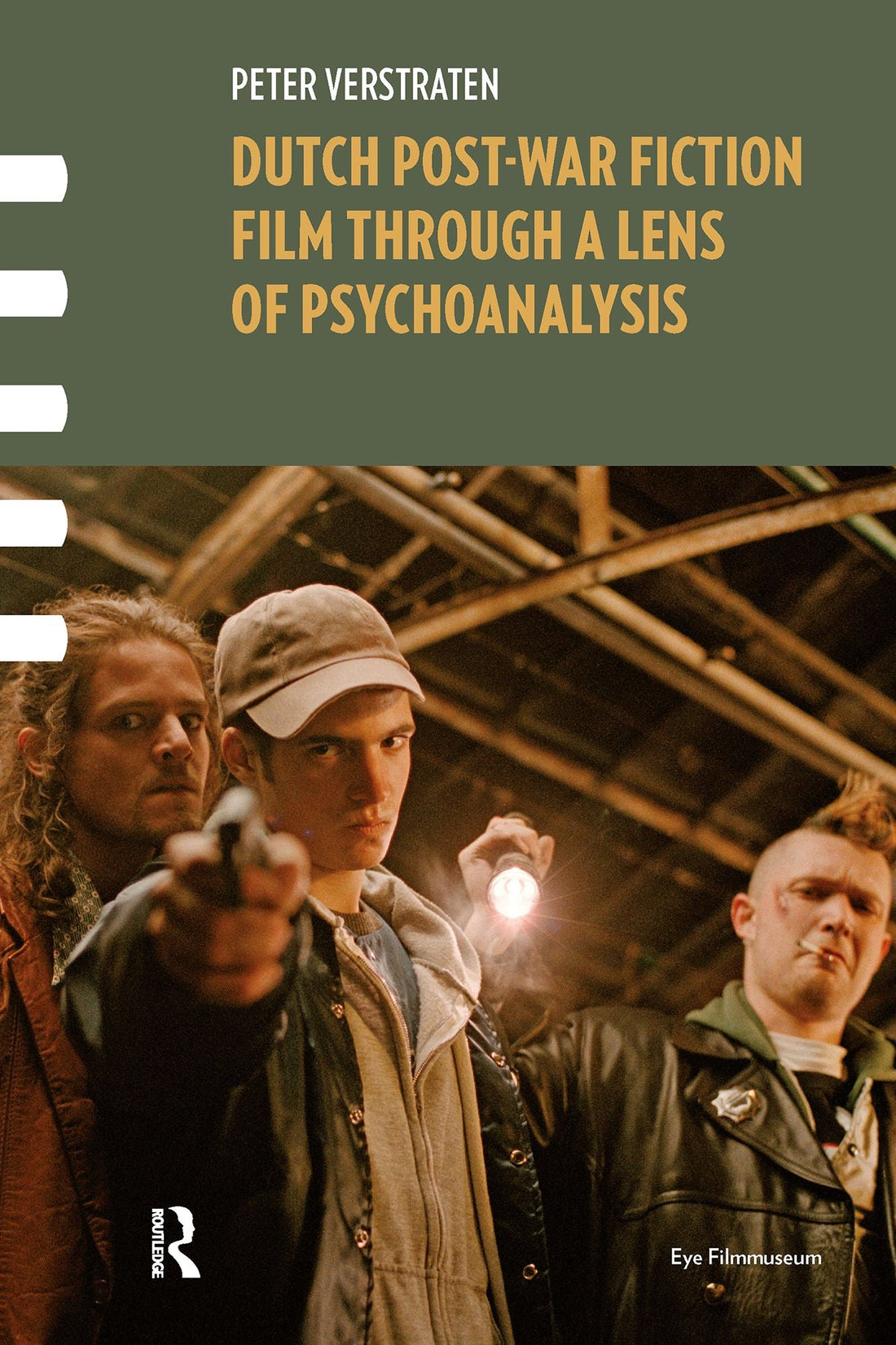 Dutch Post-war Fiction Film through a Lens of Psychoanalysis