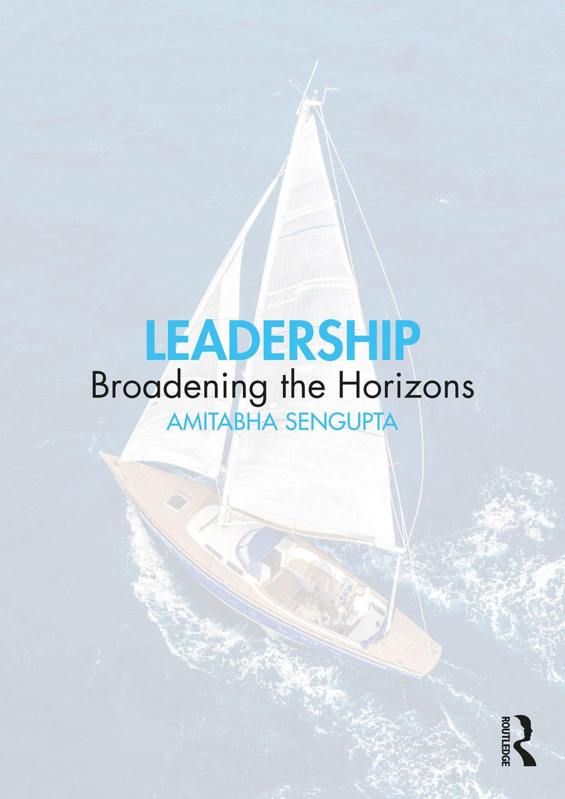 Leadership: Broadening the Horizons