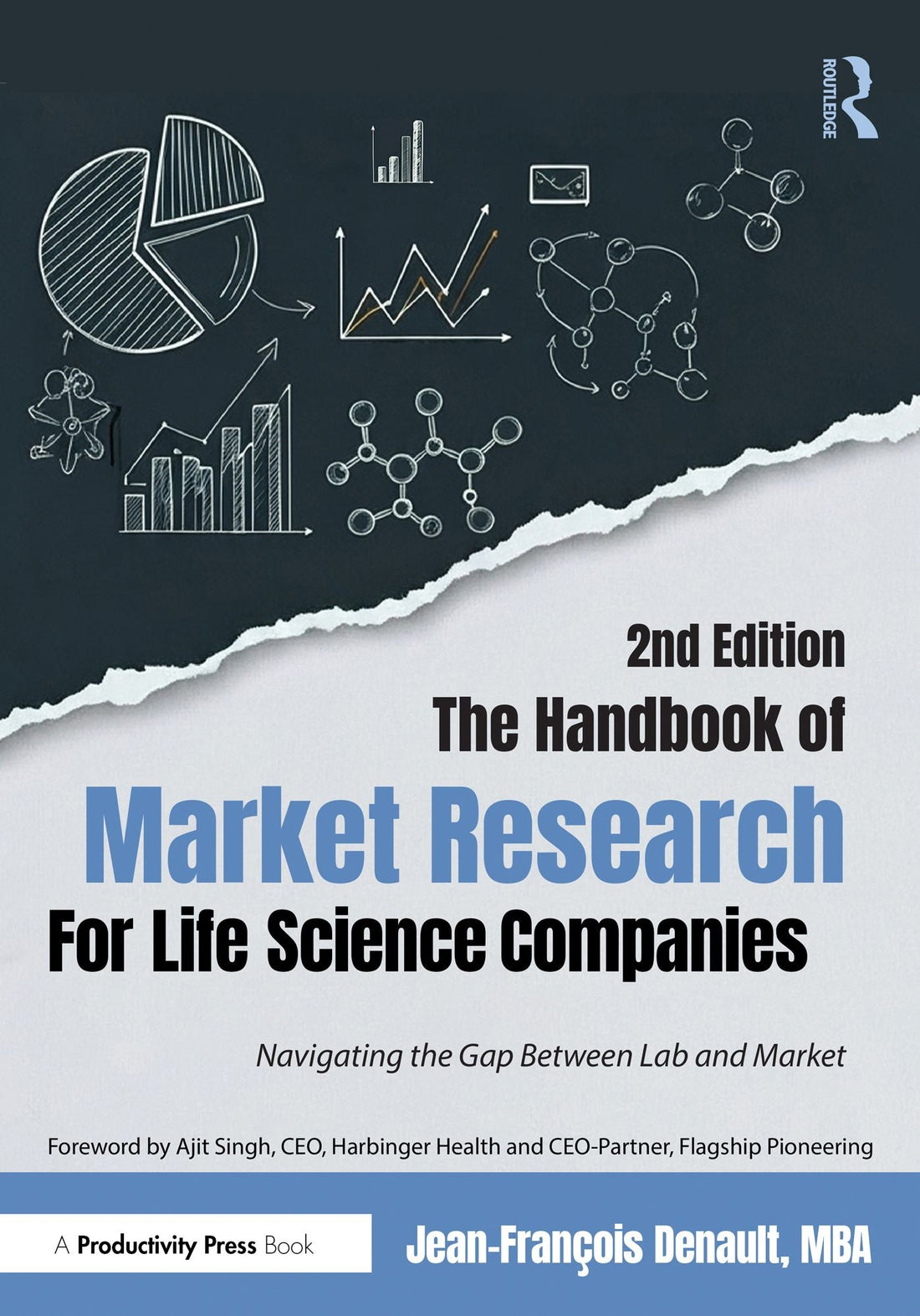 The Handbook of Market Research for Life Science Companies: Navigating the Gap Between Lab and Market