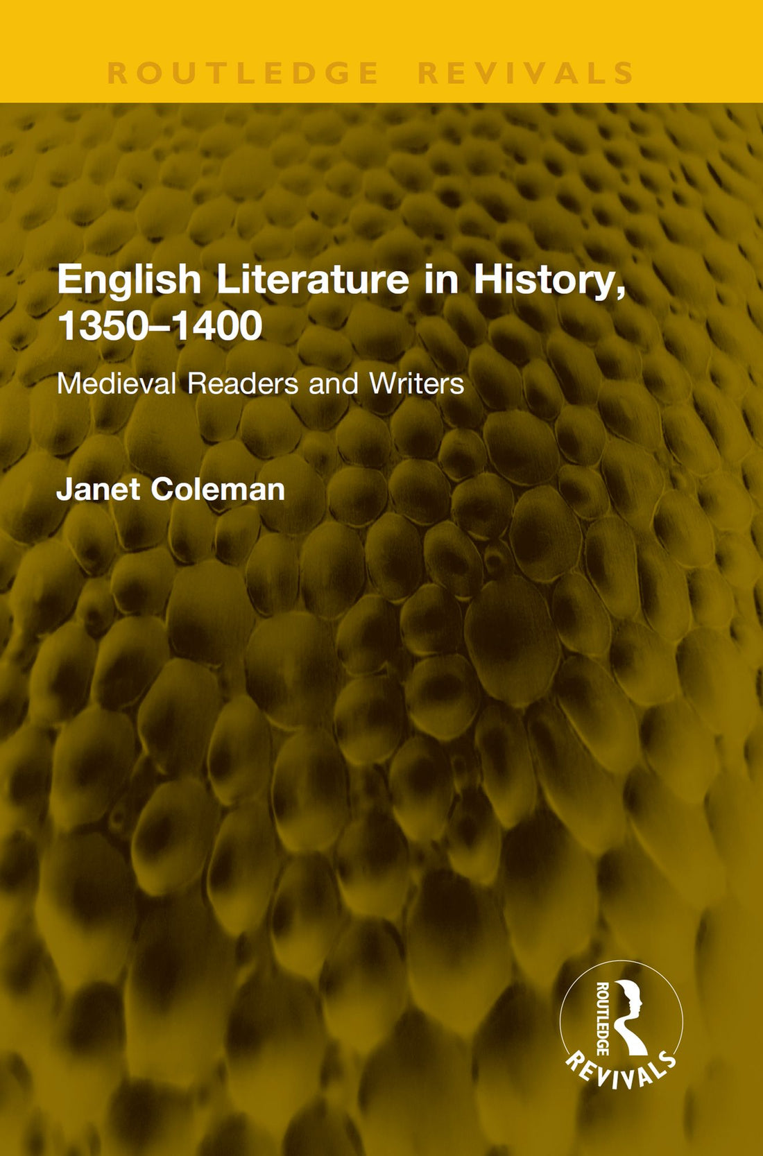 English Literature in History, 1350-1400: Medieval Readers and Writers