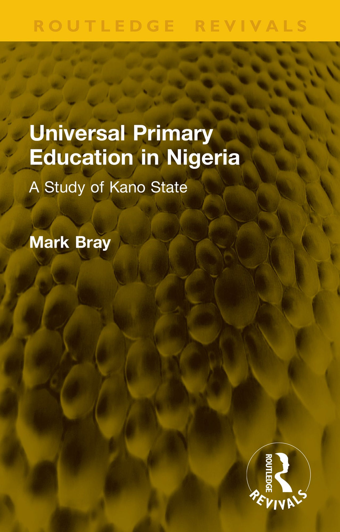 Universal Primary Education in Nigeria: A Study of Kano State