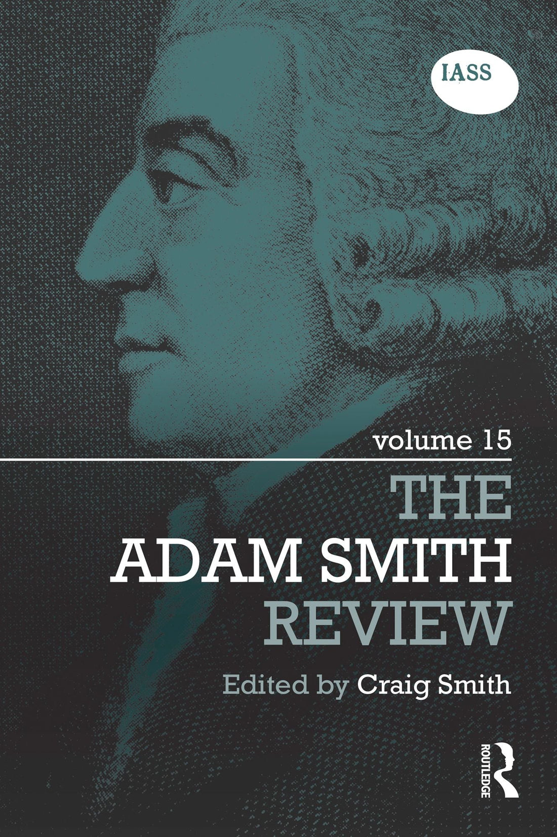 The Adam Smith Review: Volume 15