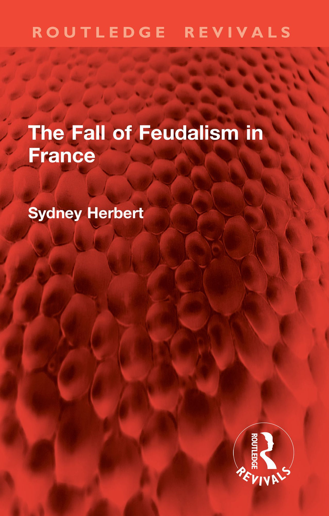 The Fall of Feudalism in France