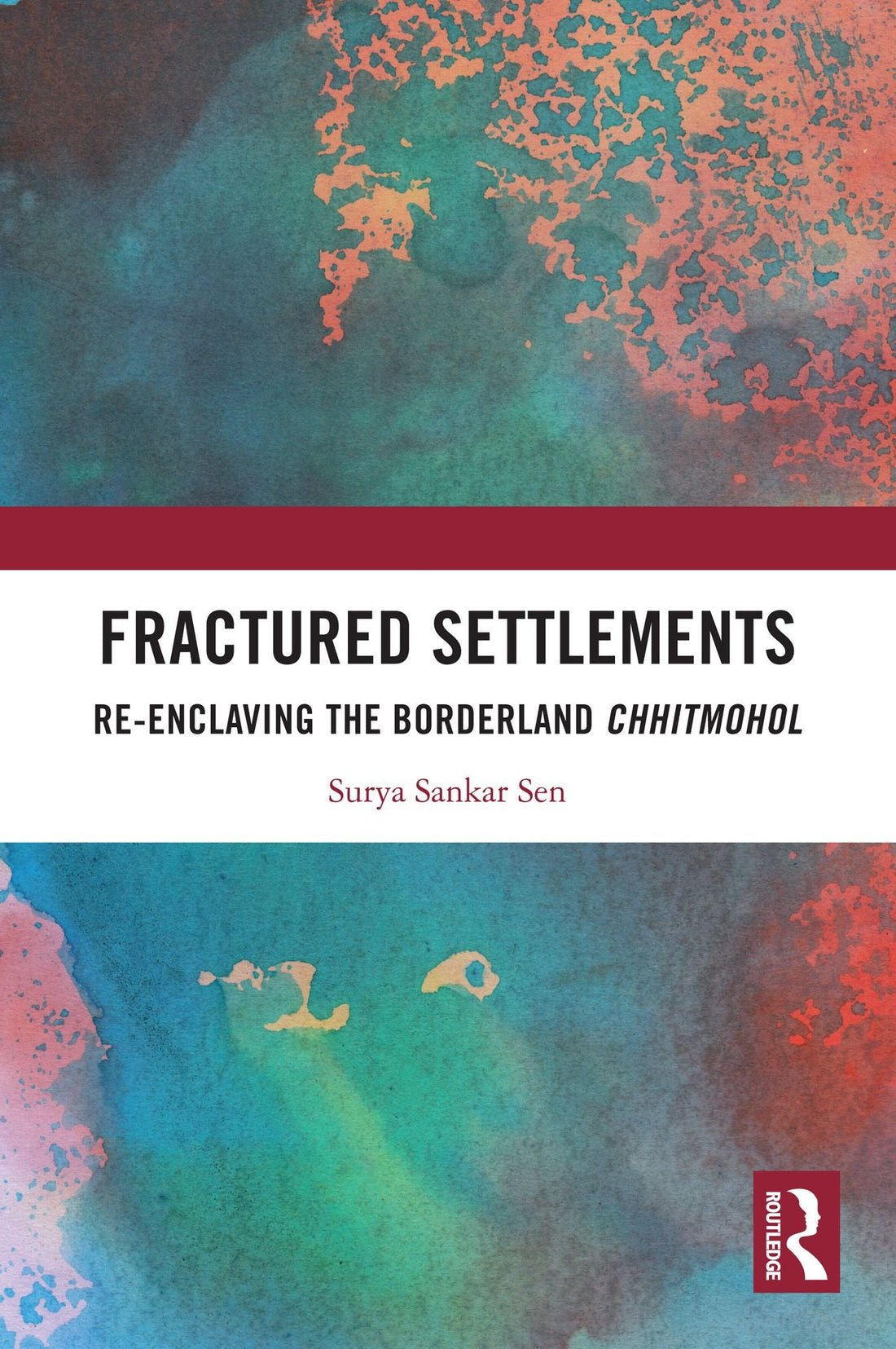 Fractured Settlements: Re-enclaving the Borderland Chhitmohol