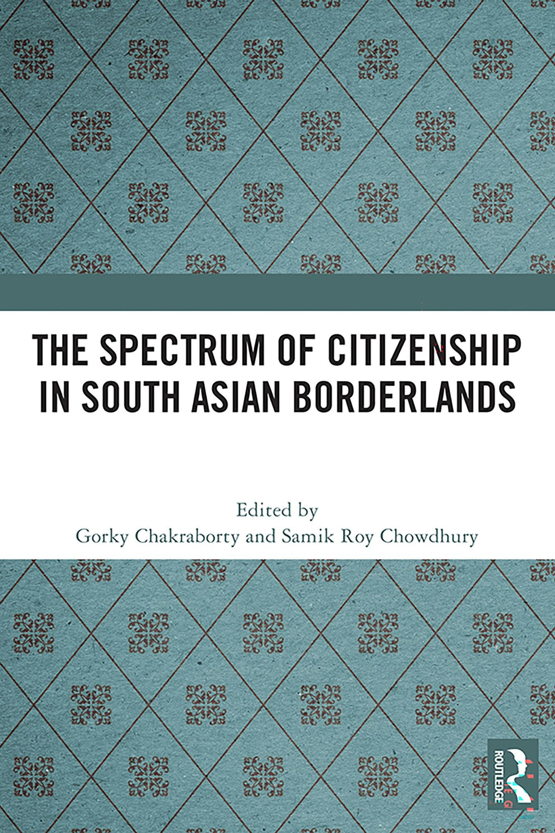The Spectrum of Citizenship in South Asian Borderlands