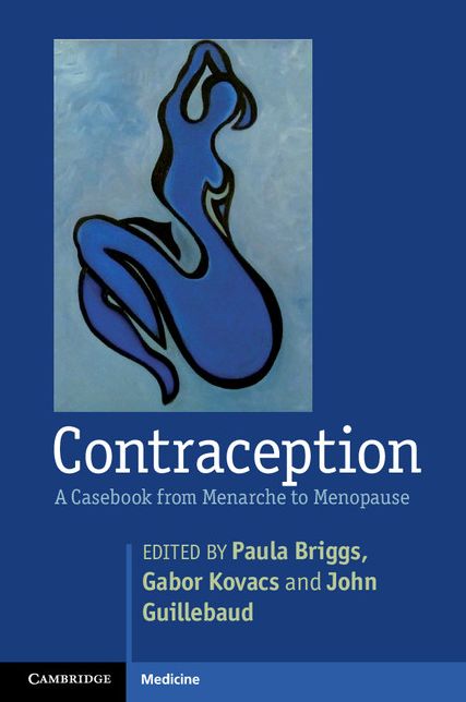 Contraception: A Casbook from Menarche to Menopause