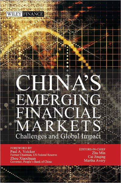 China's Emerging Financial Markets: Challenges and Global Impact