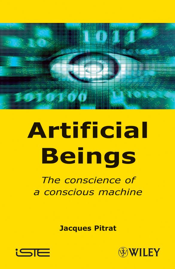 Artificial Beings: The Conscience of a Conscious Machine