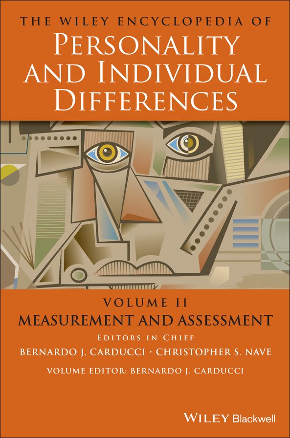 The Wiley Encyclopedia of Personality and Individual Differences, Measurement and Assessment