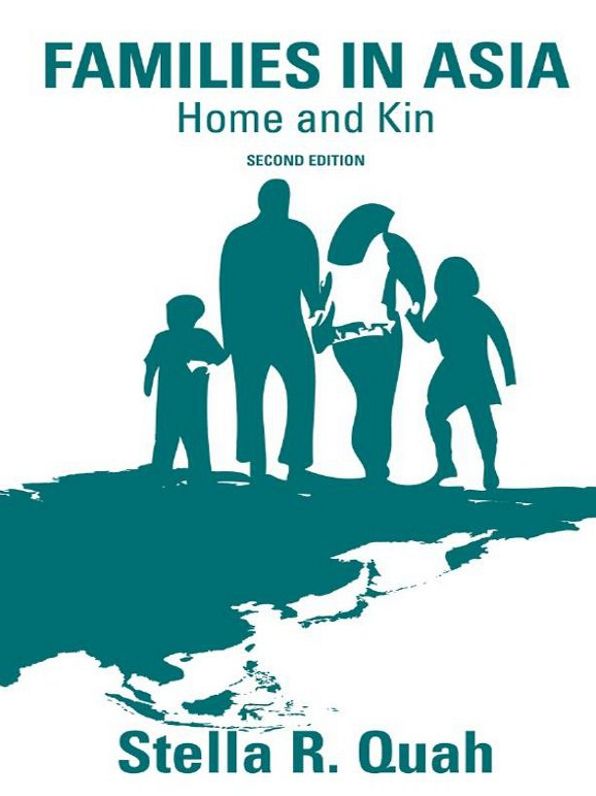 Families in Asia: Home and Kin