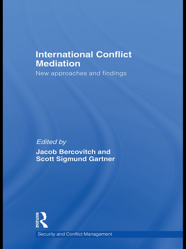 International Conflict Mediation: New Approaches and Findings