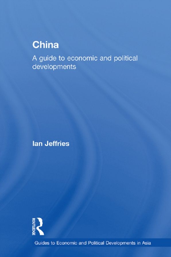 China: A Guide to Economic and Political Developments