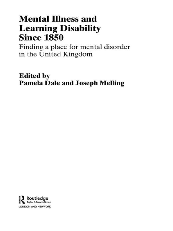 Mental Illness and Learning Disability since 1850: Finding a Place for Mental Disorder in the United Kingdom