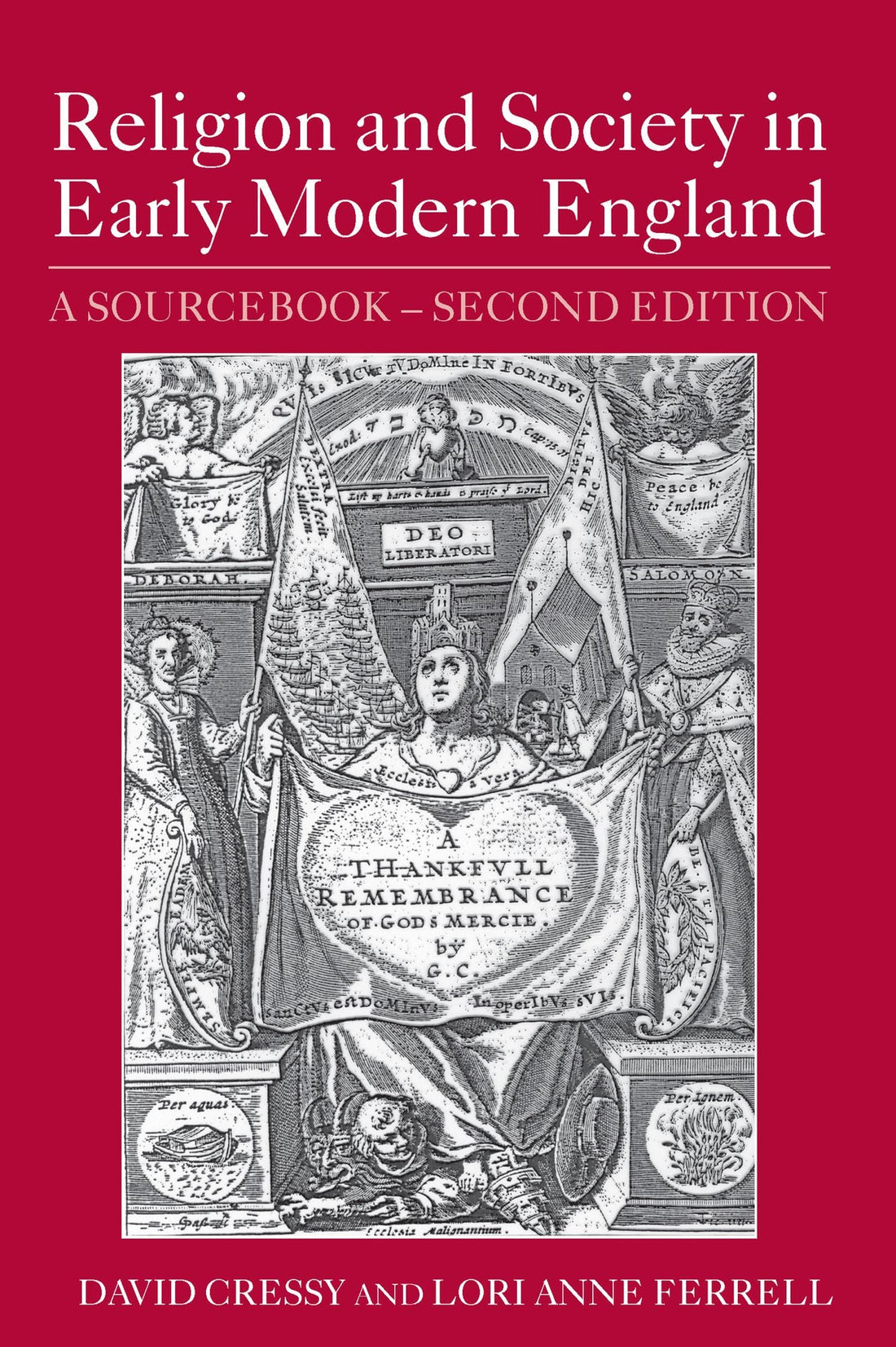 Religion and Society in Early Modern England: A Sourcbook