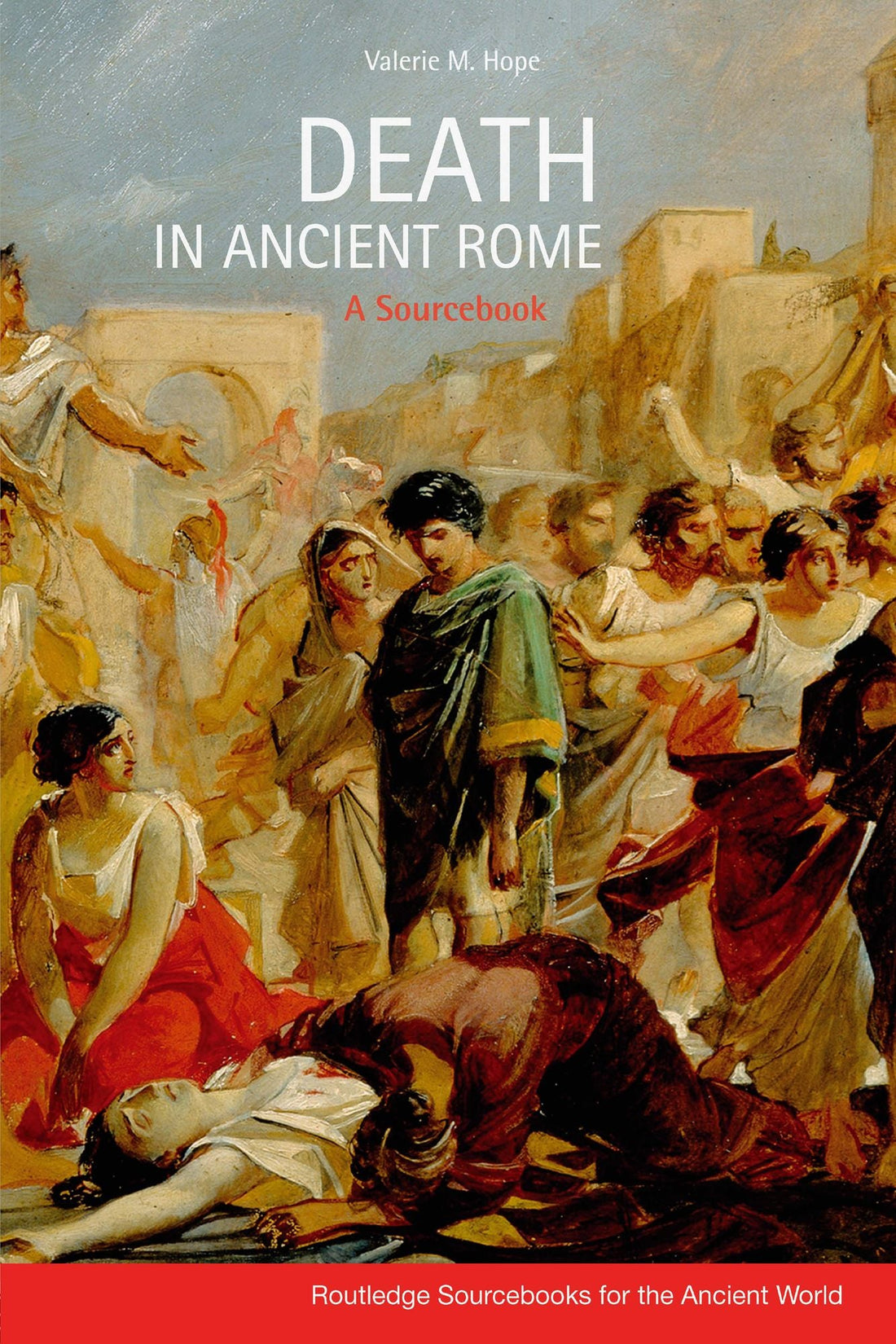 Death in Ancient Rome: A Sourcbook