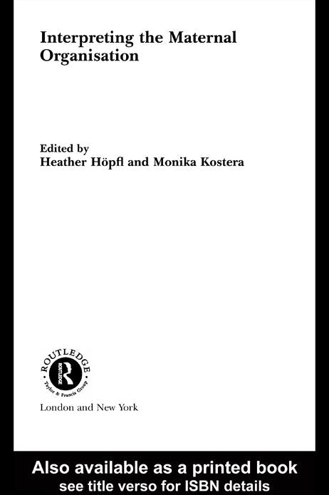 Interpreting the Maternal Organization