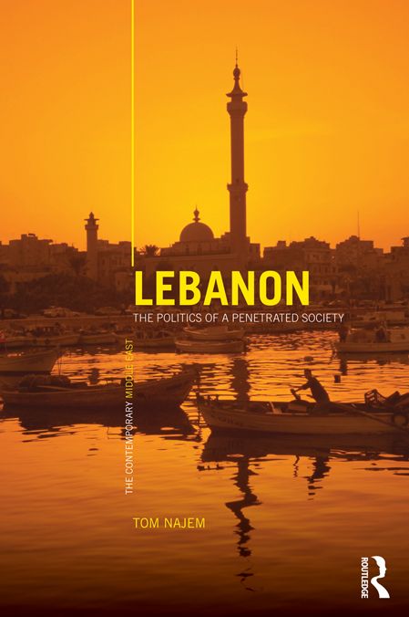 Lebanon: The Politics of a Penetrated Society