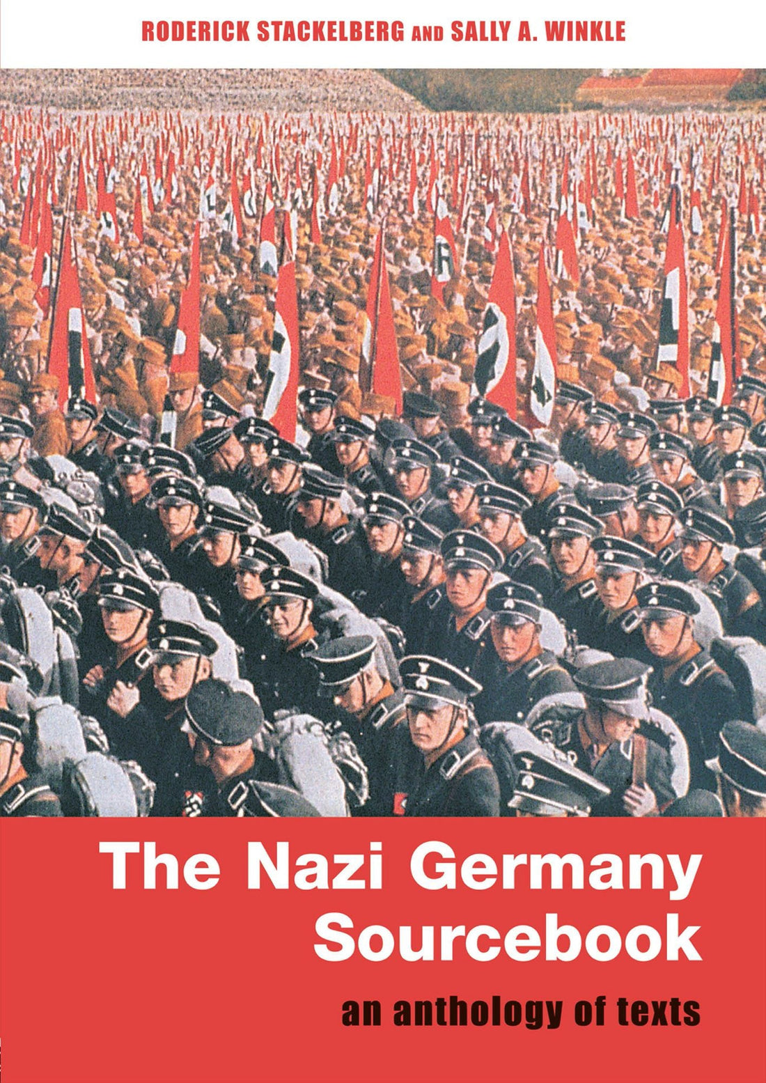 The Nazi Germany Sourcbook: An Anthology of Texts