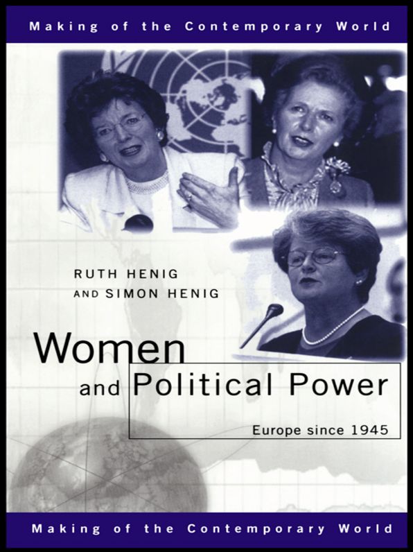 Women and Political Power: Europe since 1945