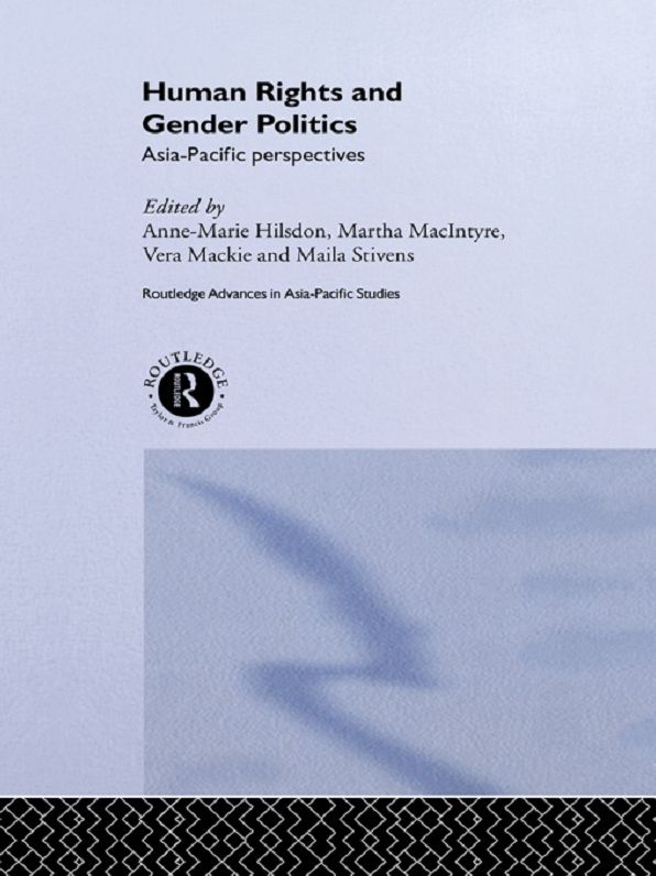 Human Rights and Gender Politics: Asia-Pacific Perspectives
