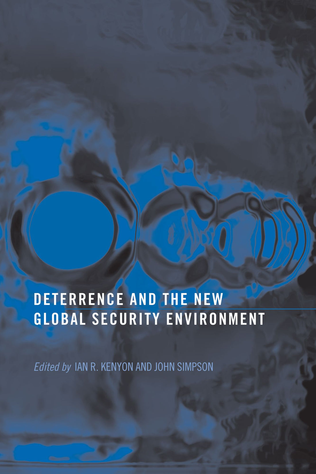 Deterrence and the New Global Security Environment