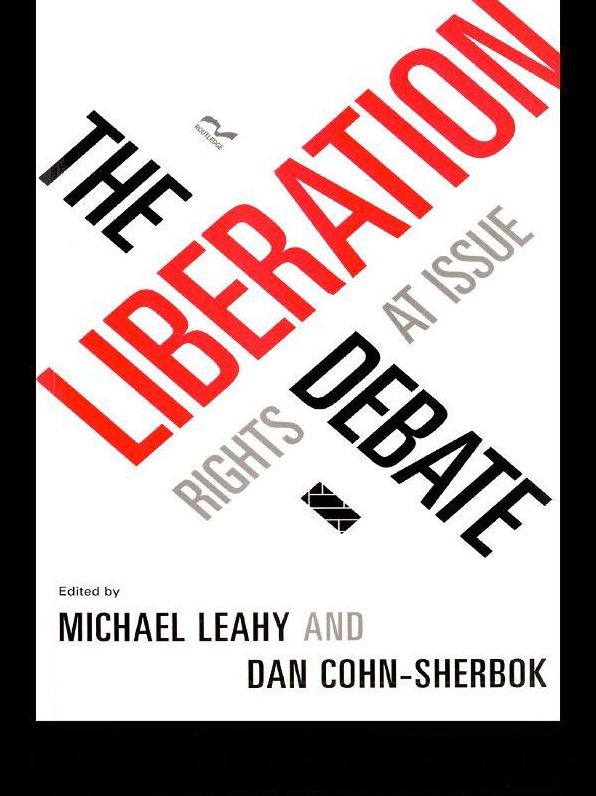 The Liberation Debate: Rights at Issue
