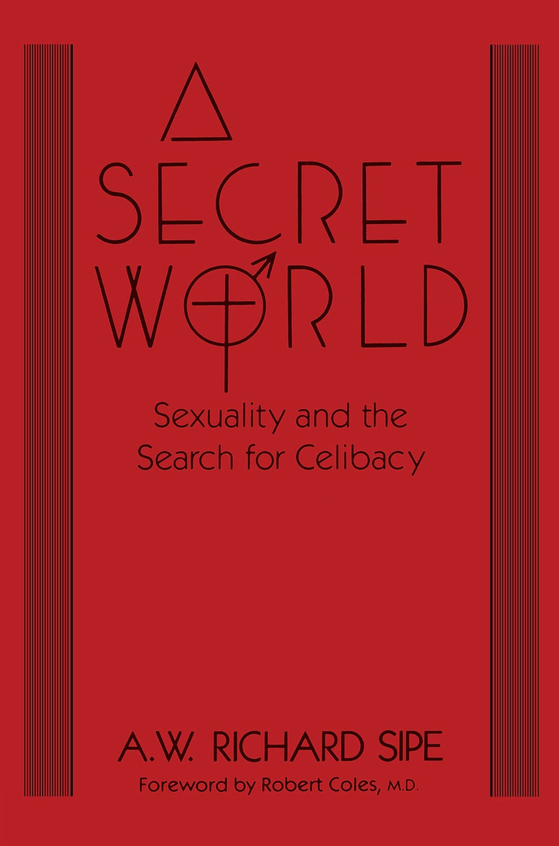 A Secret World: Sexuality And The Search For Celibacy