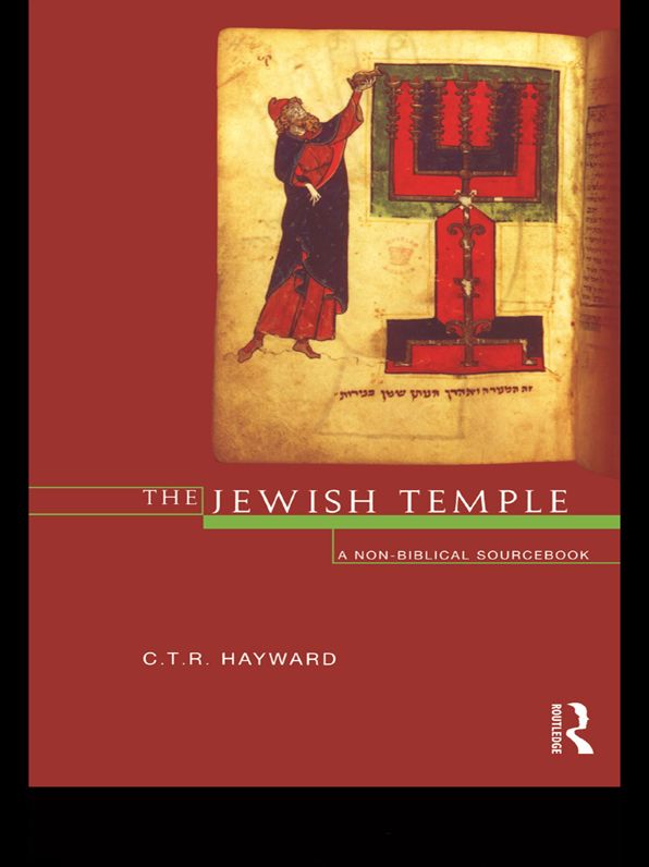 The Jewish Temple: A Non-Biblical Sourcbook