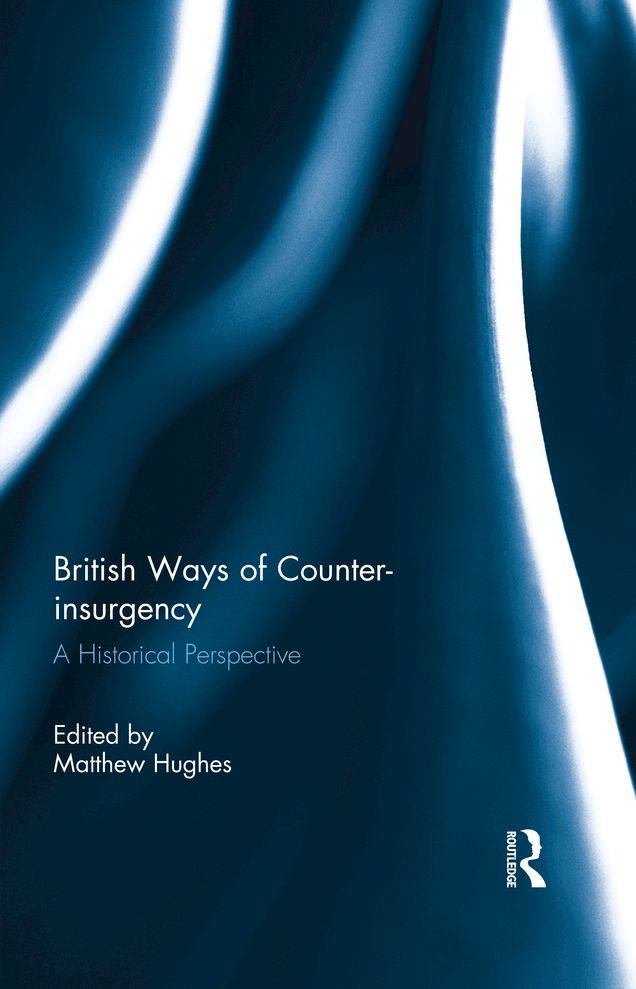 British Ways of Counter-insurgency: A Historical Perspective