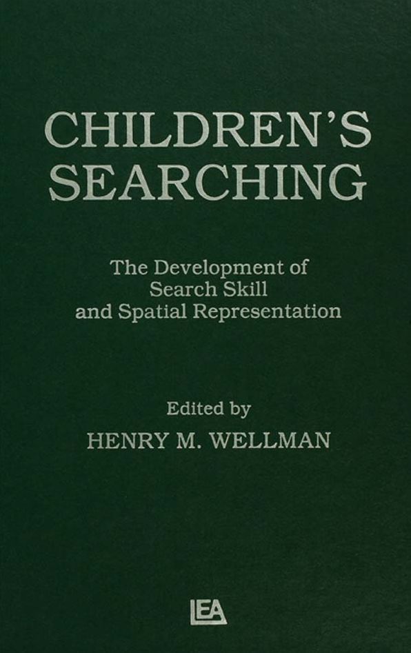 Children's Searching: The Development of Search Skill and Spatial Representation