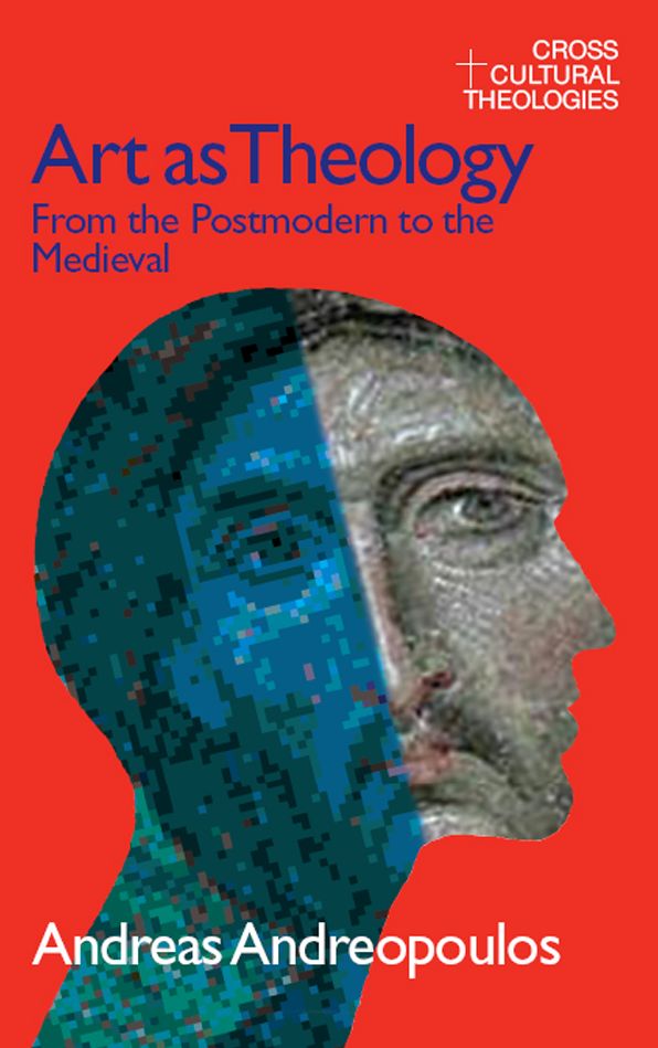 Art as Theology: From the Postmodern to the Medieval