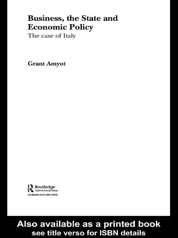 Business, The State and Economic Policy: The Case of Italy