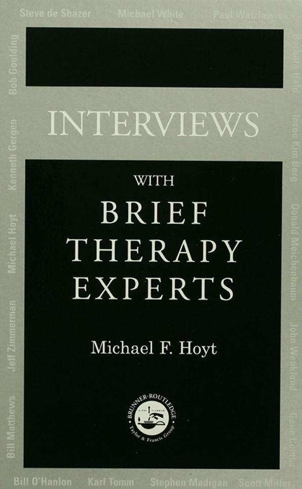 Interviews With Brief Therapy Experts