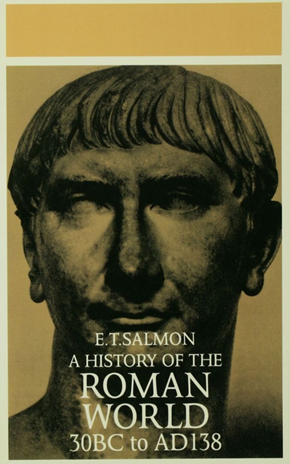 A History of the Roman World: From 30 BC to AD 138
