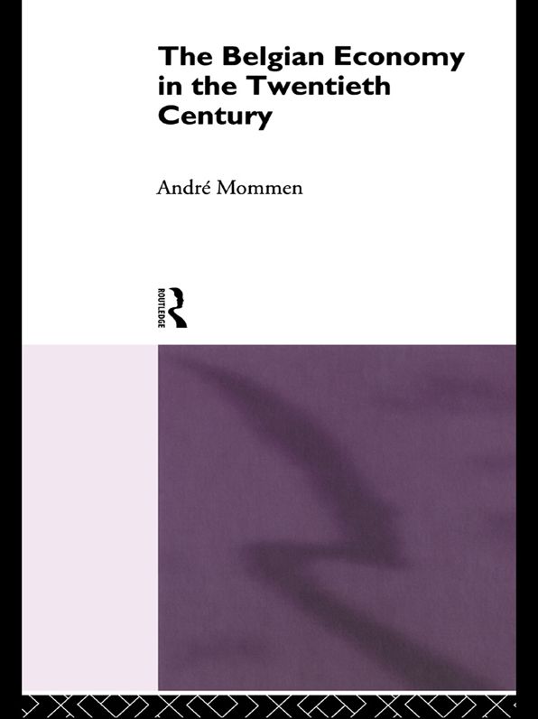 The Belgian Economy in the Twentieth Century