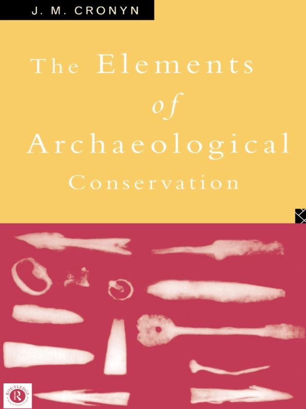 Elements of Archaeological Conservation