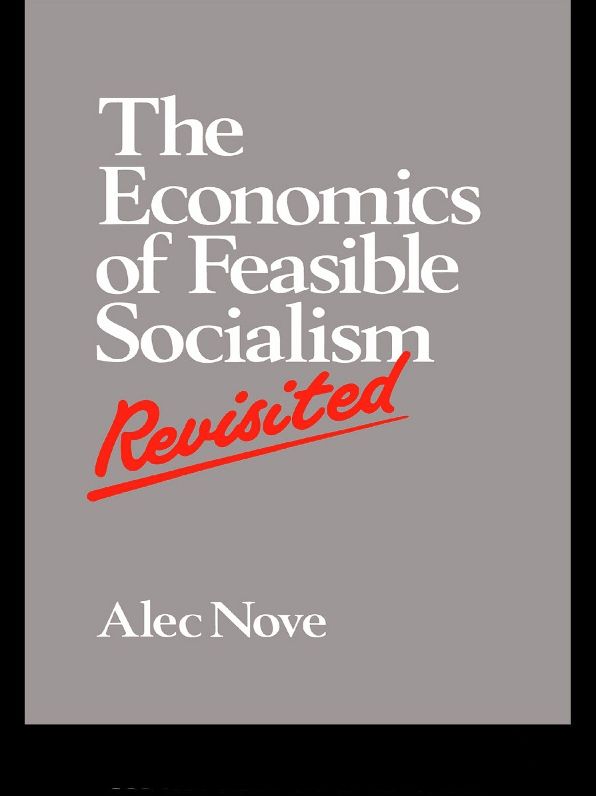 The Economics of Feasible Socialism Revisited