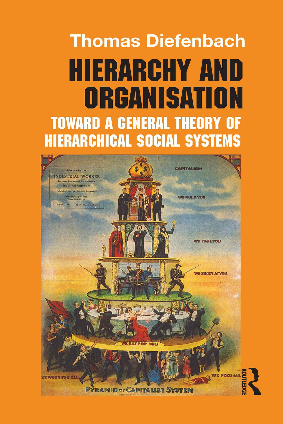 Hierarchy and Organisation: Toward a General Theory of Hierarchical Social Systems