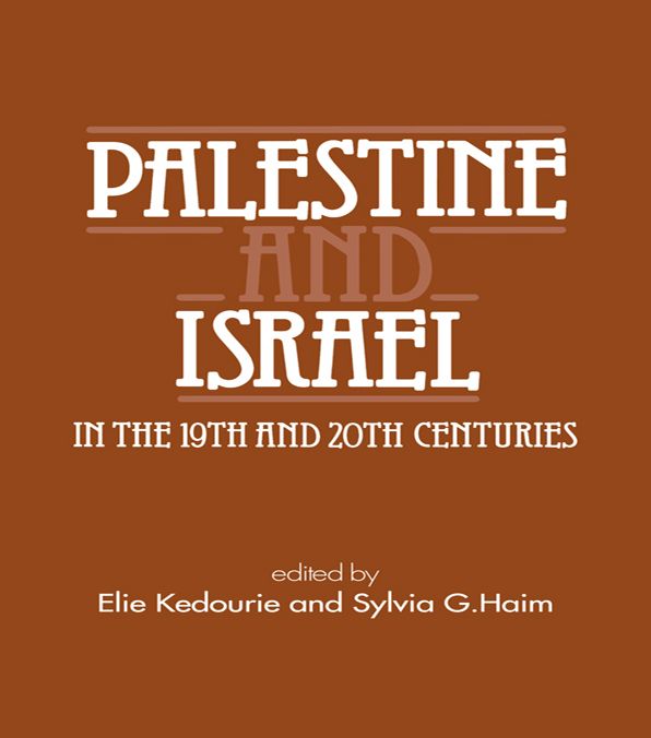 Palestine and Israel in the 19th and 20th Centuries