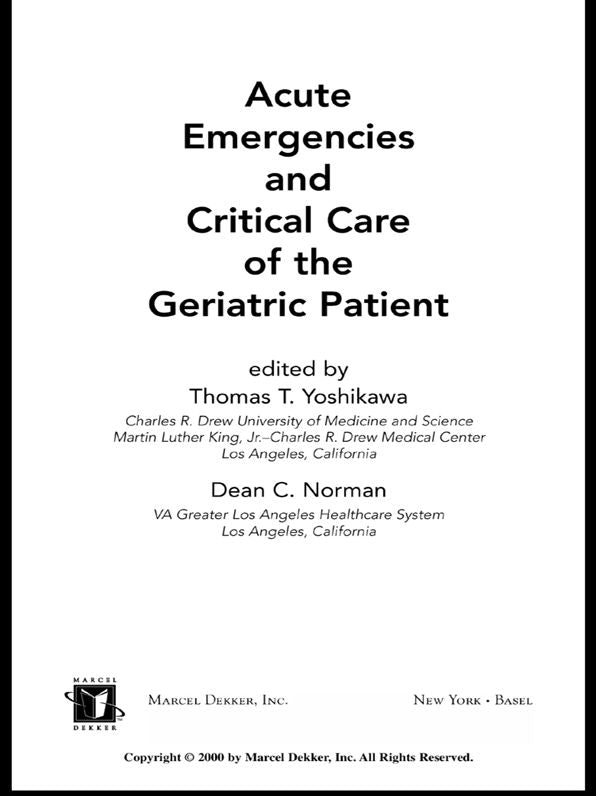 Acute Emergencies and Critical Care of the Geriatric Patient