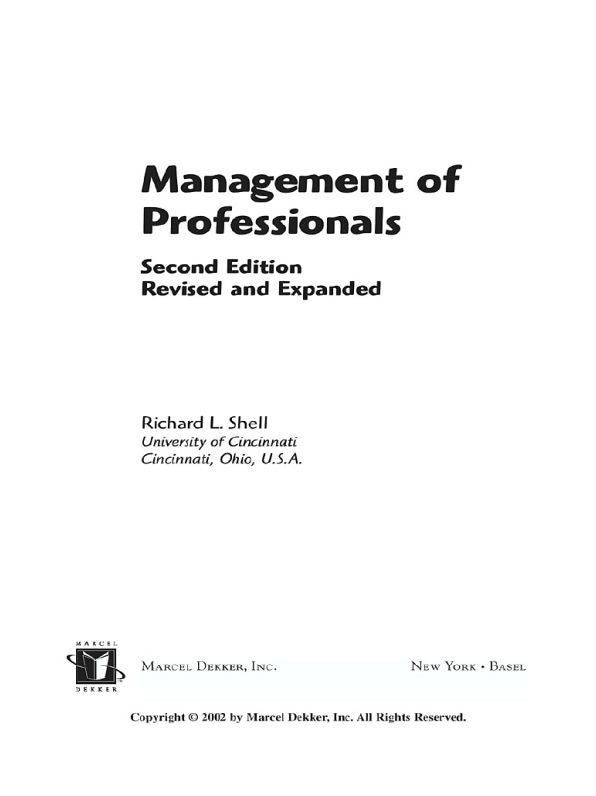 Management Of Professionals, Revised And Expanded