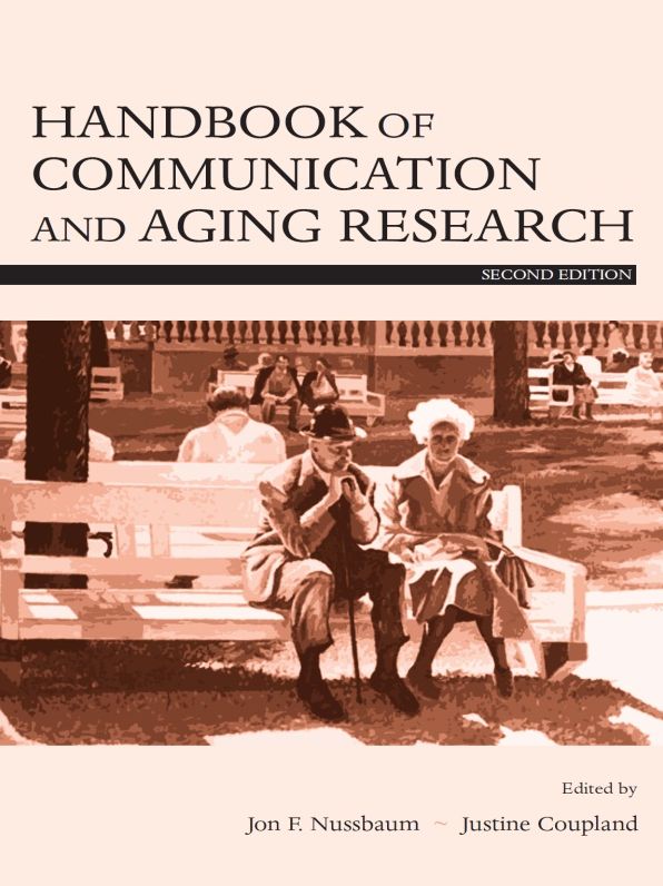 Handbook of Communication and Aging Research