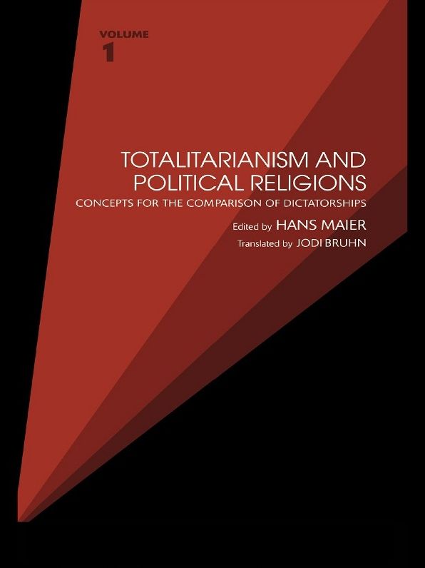 Totalitarianism and Political Religions, Volume 1: Concepts for the Comparison of Dictatorships