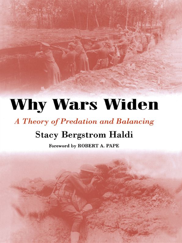 Why Wars Widen: A Theory of Predation and Balancing