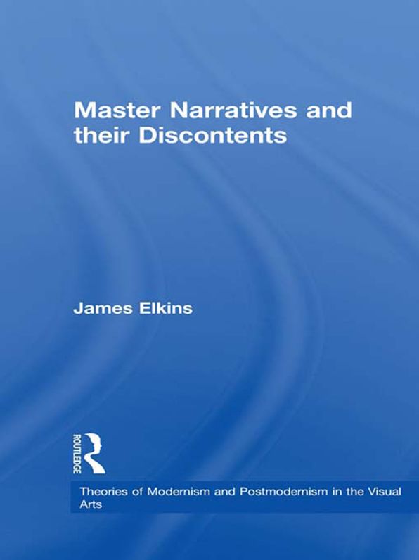 Master Narratives and their Discontents