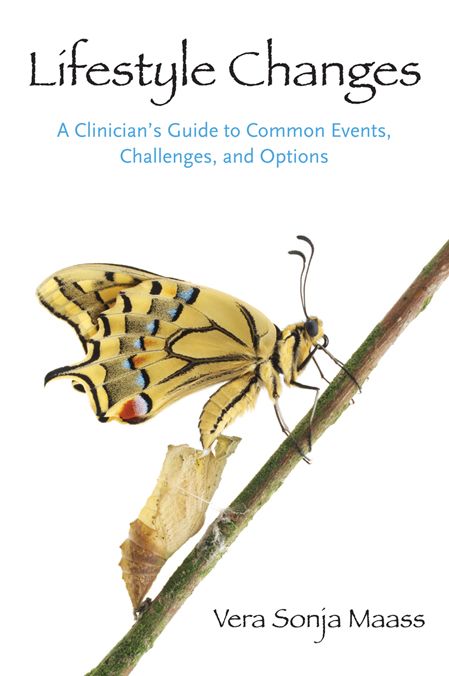 Lifestyle Changes: A Clinician's Guide to Common Events, Challenges, and Options