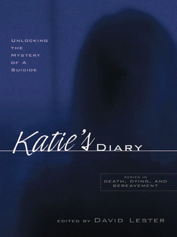 Katie's Diary: Unlocking the Mystery of a Suicide